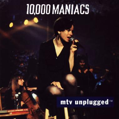 10,000 Maniacs -  MTV Unplugged